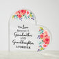 The Love Between a Grandmother and Granddaughter is Forever Acrylic Heart