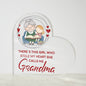 There's This Girl Who Stole my Heart She Calls Me Grandma Acrylic Heart