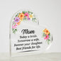 Mom Today a Bride Tomorrow a Wife Love from Daughter Acrylic Heart