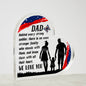 Dad Behind Every Strong Soldier Acrylic Heart