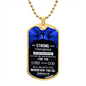 Be Strong and Courageous - Joshua 1:9 - Military Dog Tag Chain Necklace