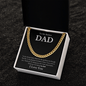 To My Badass Dad - Simply Love - Cuban Chain Necklace - The Gift Eternal