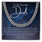 To My Amazing Dad - My Universe - Cuban Chain Necklace - The Gift Eternal