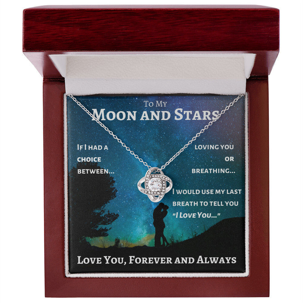 To My Moon and Stars - My Universe - Love Knot Necklace