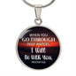 When You Go Through Deep Waters - Isiah 43:2 - Engravable Circle Pendant Necklace