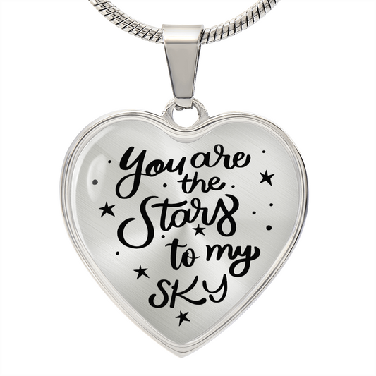 You are the Stars to my Sky - Engravable Heart Pendant Necklace