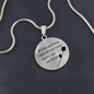 If I Did Anything - Engravable Circle Pendant Necklace
