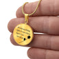 If I Did Anything - Engravable Circle Pendant Necklace