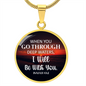When You Go Through Deep Waters - Isiah 43:2 - Engravable Circle Pendant Necklace