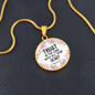 Trust in the Lord - Proverbs 3:5 - Engravable Circle Pendant Necklace