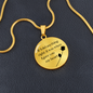 If I Did Anything - Engravable Circle Pendant Necklace