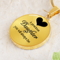 A Precious Daughter - Engravable Circle Pendant Necklace