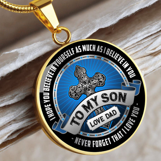 To My Son - Love Dad - Engravable Circle Pendant Necklace