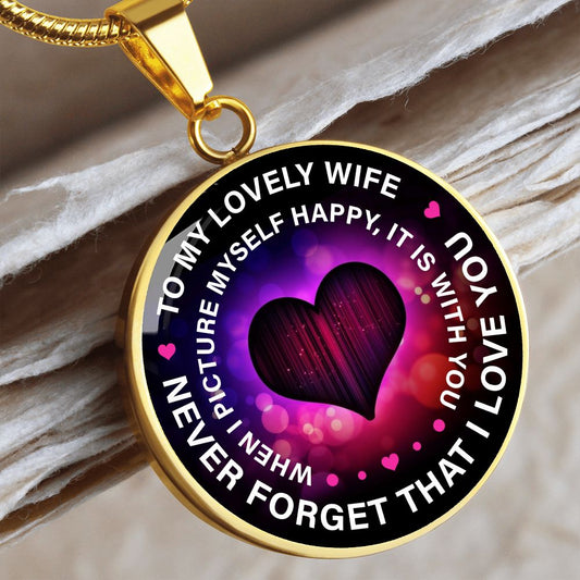 To My Lovely Wife - Engravable Circle Pendant Necklace