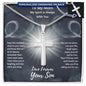 To My Mom - Love Forever Your Son - My Spirit Is Always With You - Personalized Engravable Cross Necklace