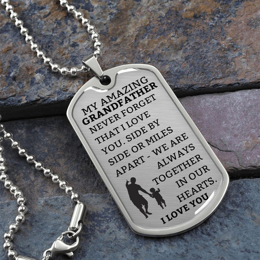 My Amazing Grandfather - Never Forget - Engravable Men's Dog Tag