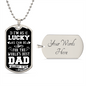 Worlds Best Dad - Belongs to Me - Military Dog Tag Chain Necklace