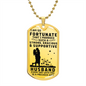 Husband - So Fortunate I Married You - Military Dog Tag Chain Necklace