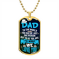 Dad You Are the World - Military Dog Tag Chain Necklace