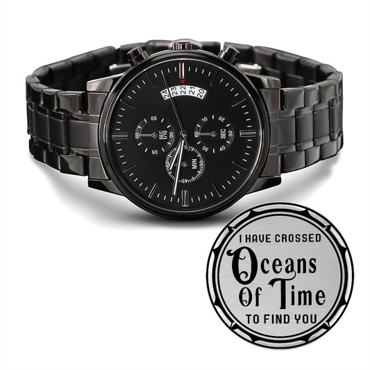 Crossed the Oceans of Time - Engraved Black Chronograph Watch