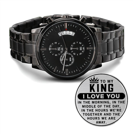 To My King - I Love You - Engraved Black Chronograph Watch