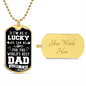 Worlds Best Dad - Belongs to Me - Military Dog Tag Chain Necklace