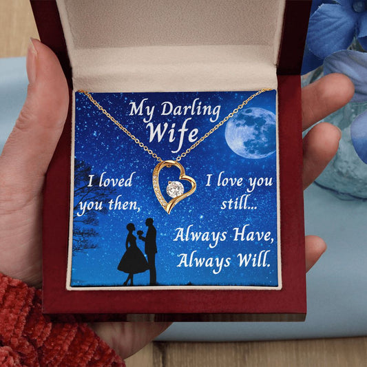 My Darling Wife - Always Will Love You - Moonlit Forever Love