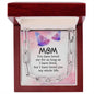 Mom - You Have Loved Me For As Long As - Forever Linked Necklace