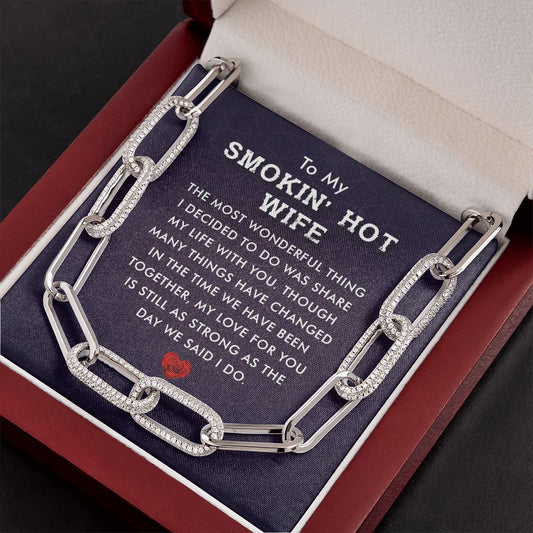 To My Smokin Hot Wife - Forever Linked Necklace