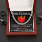 To My Firefighter - My Heart Burns for You - Cuban Link Chain Necklace