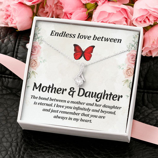 Daughter Gift from Mother - Endless Love - Alluring Beauty Necklace