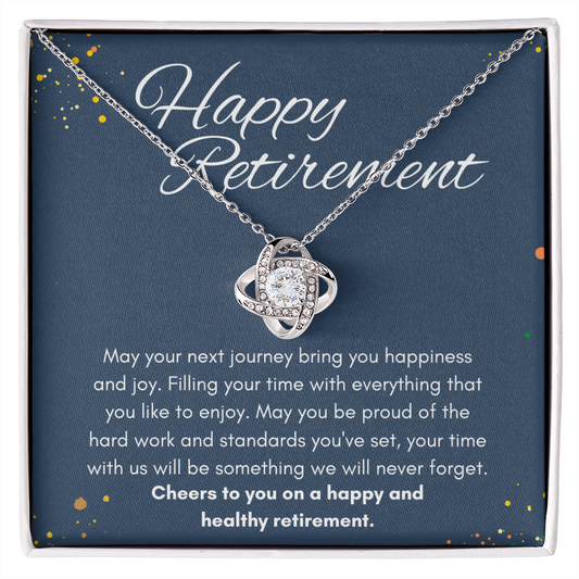 Happy Retirement - Congratulations - Love Knot Necklace for Her