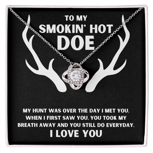 To My Smokin' Hot Doe - Deer Antlers - Love Knot Necklace