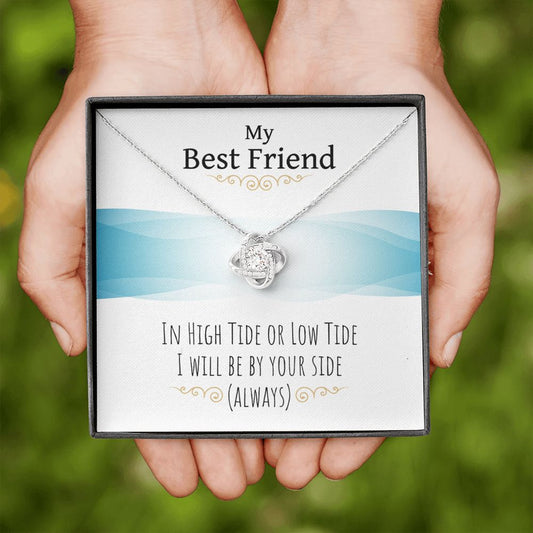 My Dearest Best Friend - My Tide- Love Knot Necklace