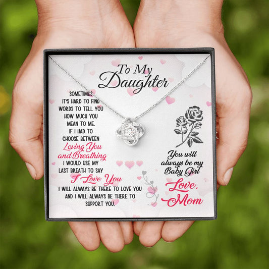 Daughter Necklace from Mom - Loving You and Breathing - Love Knot Necklace