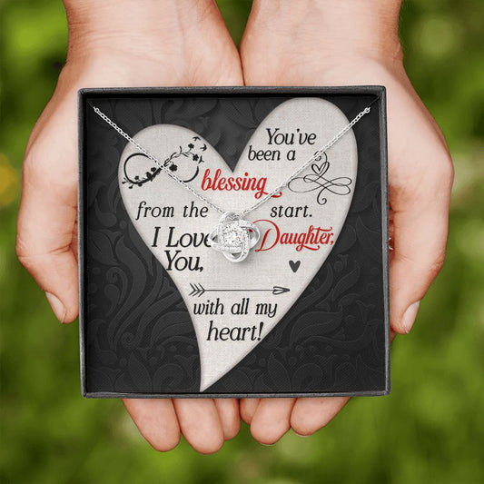 Daughter - You’ve been a Blessing - Love Knot Necklace