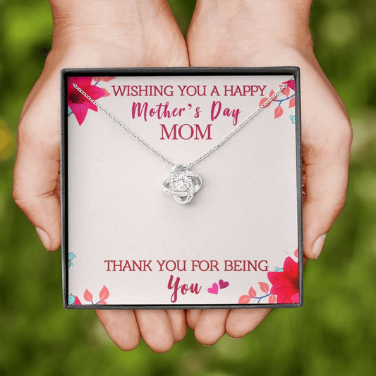 Wishing you a Happy Mothers Day - Love Knot Necklace