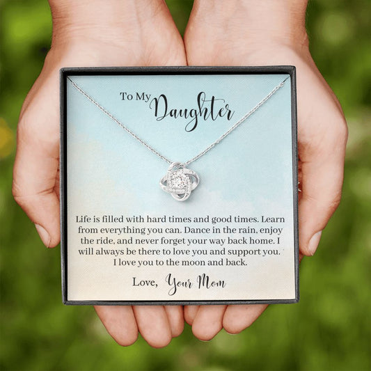 To My Daughter - Learn From Everything Love Knot Necklace