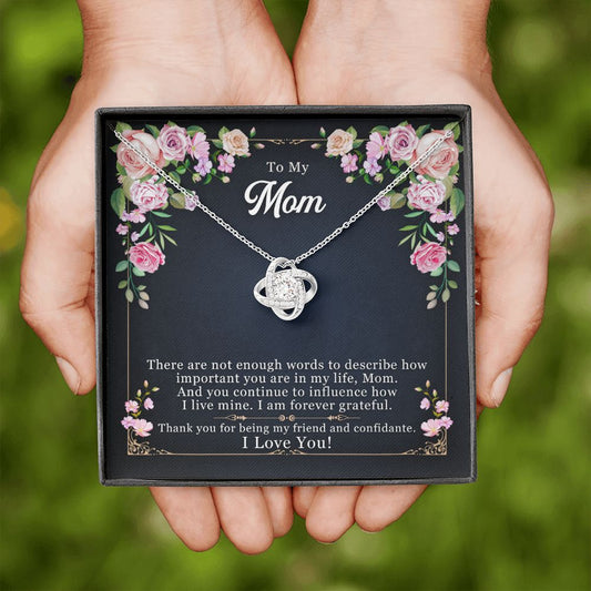 To My Mom - Not Enough Words - Love Knot Necklace