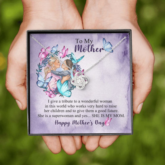 Happy Mothers Day - Superwoman - Love Knot Necklace