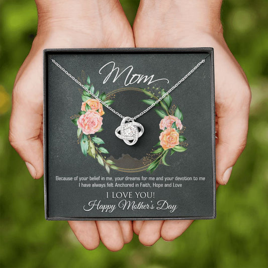 Happy Mothers Day - I Love You! - Love Knot Necklace