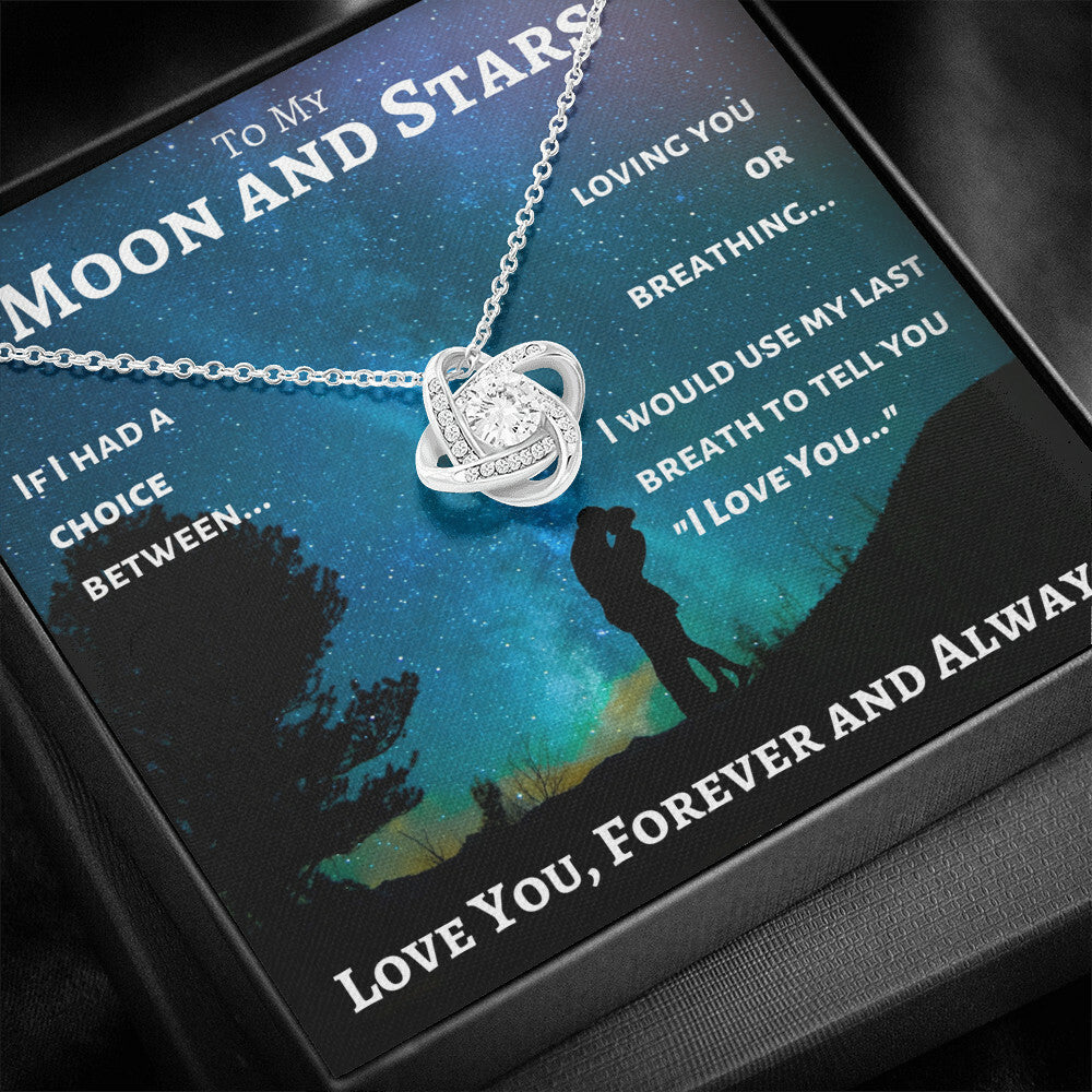 To My Moon and Stars - My Universe - Love Knot Necklace