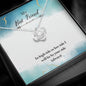 Best Friend -Always By Your Side - Love Knot Necklace