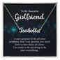 To my Beautiful Girlfriend - You Won't Face Alone - Personalized Name Necklace