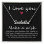 I Love You - Make a Wish - Personalized Name Necklace