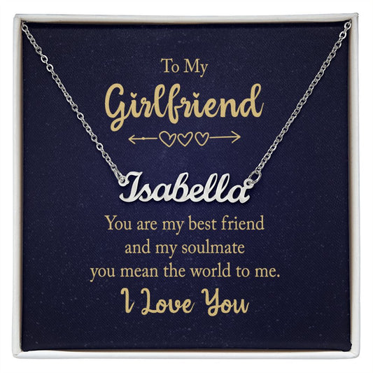 To My Girlfriend - You Are My Best Friend - Personalized Name Necklace