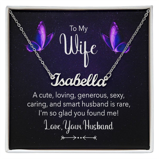 To My Wife - A Cute, Loving... Personalized Name Necklace