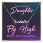 To my Beautiful Daughter - Fly High - Personalized Name Necklace
