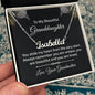 To my Beautiful Granddaughter - Love Grandmother - Personalized Name Necklace