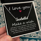 I Love You - Make a Wish - Personalized Name Necklace